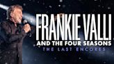 Frankie Valli and The Four Seasons Announce “The Last Encores” Tour