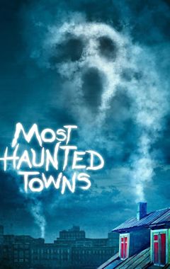 Most Haunted Towns