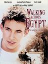 Walking Across Egypt