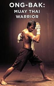 Ong-Bak: Muay Thai Warrior