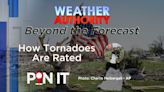 Beyond The Forecast - How tornadoes are rated on the EF scale