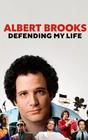 Albert Brooks: Defending My Life