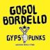 Gypsy Punks: Underdog World Strike