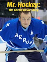 Mr. Hockey: The Gordie Howe Story