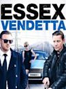 Essex Vendetta