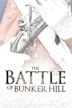 The Battle of Bunker Hill