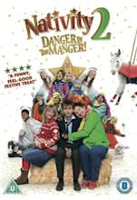 Nativity 2: Danger in the Manger