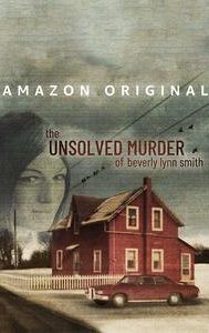 The Unsolved Murder of Beverly Lynn Smith