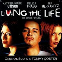 Living The Life (Original Soundtrack) | Tommy Coster