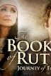 The Book of Ruth: Journey of Faith