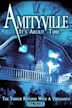 Amityville: It's About Time