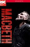 Royal Shakespeare Company: Macbeth