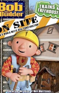 Bob the Builder On Site: Trains & Treehouses