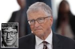 Bill Gates tell-all book claims Microsoft banned interns from being alone with ‘flirty’ mogul before divorce: ‘Kid in a candy store’