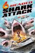 6-Headed Shark Attack