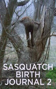 Sasquatch Birth Journal 2