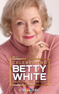 Celebrating Betty White: America's Golden Girl