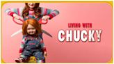 Living with Chucky Streaming: Watch & Stream Online via Amazon Prime Video