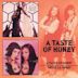 Taste of Honey/Twice as Sweet