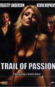 Trail of Passion