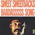 Sweet Sweetback's Baadasssss Song