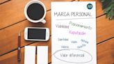 Desde cero y sin dinero: 7 pasos para crear tu marca personal y aumentar la visibilidad de tu carrera profesional