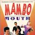 John Leguizamo: Mambo Mouth
