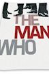 The Man Who | Biography, Drama