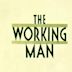 The Working Man