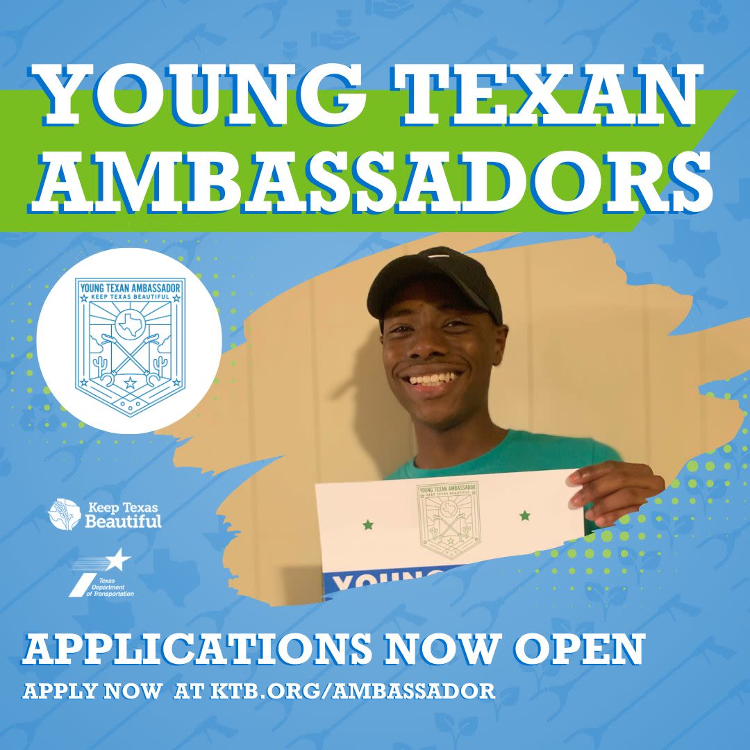 Applications open for Keep Texas Beautiful's Young Texan Ambassadors program