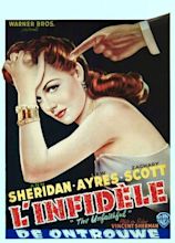 "The Unfaithful" (1947) Lee Ayres, Ann Sheridan, and Zachary Scott ...