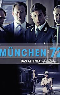 München 72 - Das Attentat