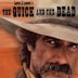 The Quick and the Dead (1987 film)