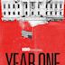 Year One: A Political Odyssey