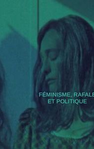 Féminisme, rafale et politique