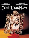 Don't Look Now