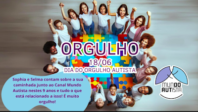 Especial Dia do Orgulho Autista 2024! - O Mundo Autista