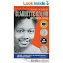 Claudette Colvin: Twice Toward Justice