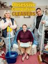 Obsessive Compulsive Cleaners