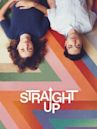 Straight Up (2019 film)