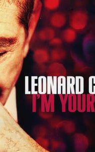 Leonard Cohen: I'm Your Man