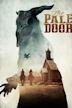 The Pale Door