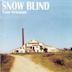 Snow Blind