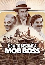 How to Become a Mob Boss - streaming online