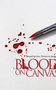 Blood on Canvas