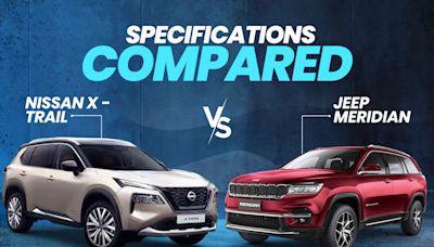 2024 Nissan X-Trail vs Jeep Meridian: Dimensions, Features, And Powertrain Compared - ZigWheels