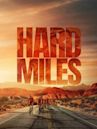 Hard Miles (film)