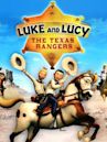 Luke and Lucy: The Texas Rangers