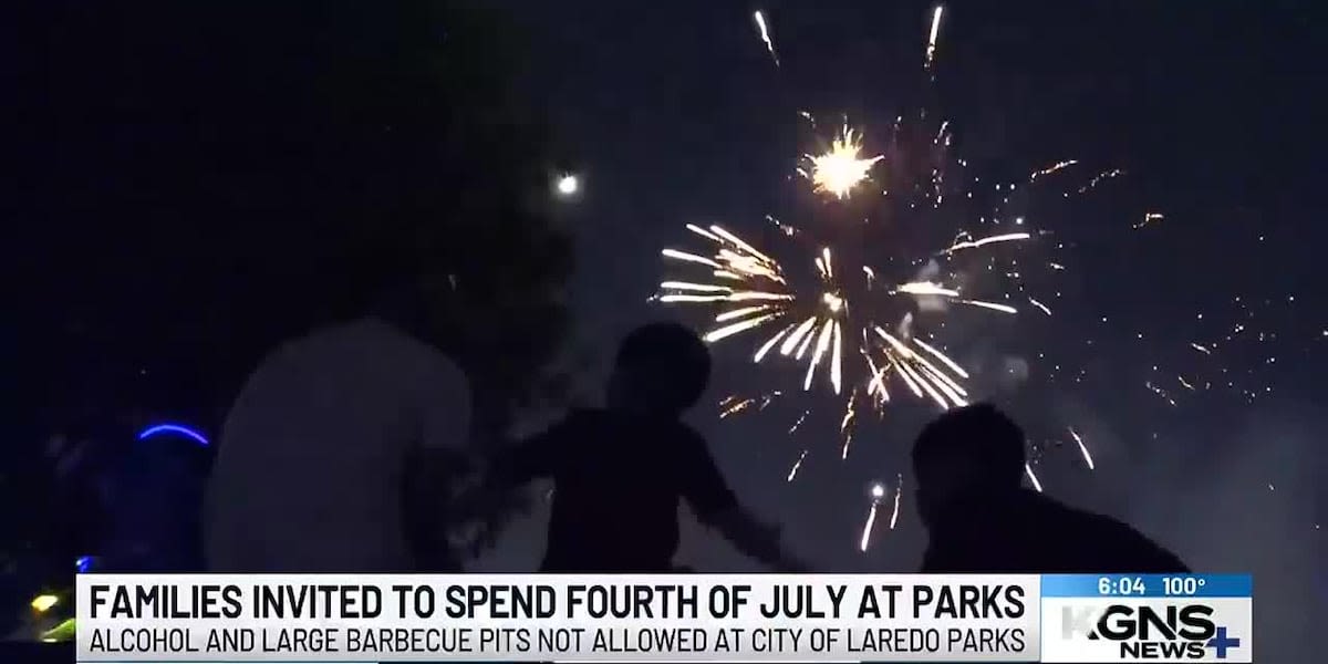 City of Laredo Parks emphasize rules and regulations for 4th of July celebrations