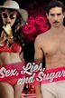 Sex, Lies, and Sugar
